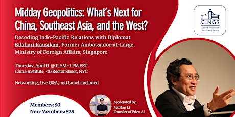 Midday Geopolitics: What's Next for China, Southeast Asia and the West?