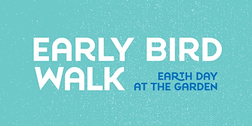 Early Bird Walk primary image