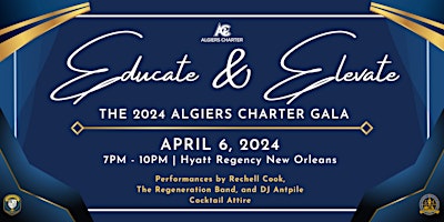 Image principale de 2024 Algiers Charter 'Educate and Elevate' Gala