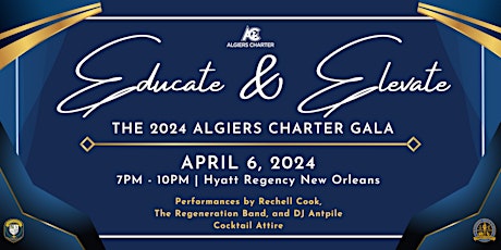 2024 Algiers Charter 'Educate and Elevate' Gala
