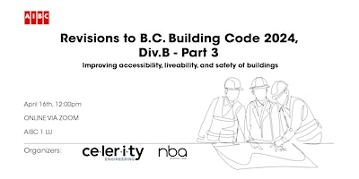 Imagen principal de Revisions to the 2024 British Columbia Building Code, Division B - Part 3