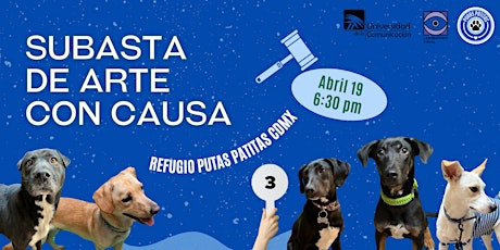 Subasta de Arte con Causa [Refugio de Animales]