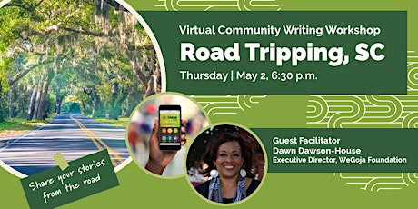 Road Tripping, SC - Virtual Writing Workshop