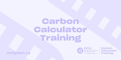 Imagen principal de Reel Green™ Carbon Calculator Training - April 22nd, 2024
