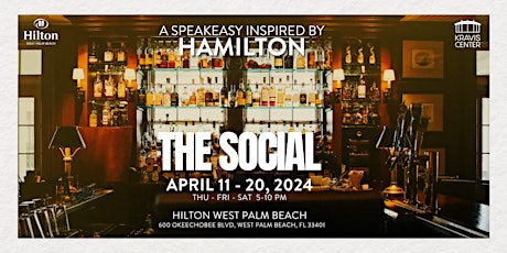 The Social: A pop-up speakeasy inspired by Hamilton the musical