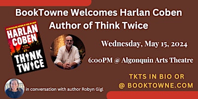 Primaire afbeelding van BookTowne Welcomes Harlan Coben, NYT Bestselling Author of Think Twice