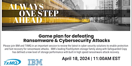 Game plan for defeating Ransomware & Cybersecurity Attacks