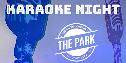 PARKARAOKE RVA ON WEDNESDAYS!!! primary image