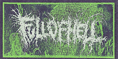 Hauptbild für FULL OF HELL w/ Cycle of Abuse, Orphan, Meth Rats