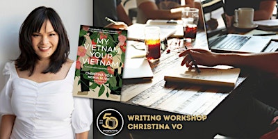 Primaire afbeelding van Writing Workshop with Christina Vo: "Discover the Power of Words"