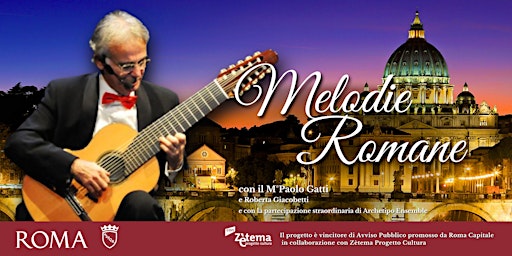 Imagen principal de MELODIE ROMANE - 2777° anniversario del Natale di Roma