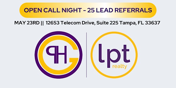 OPEN CALL NIGHT FOR REALTORS - CAN YOU WORK THESE LEADS FOR ME?