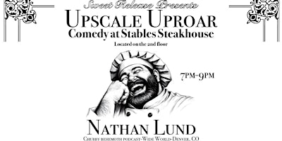 Primaire afbeelding van Upscale Uproar with Special Guest Nathan Lund