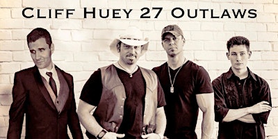 Hauptbild für Cliff Huey 27 Outlaws at Crawdads on the Lake