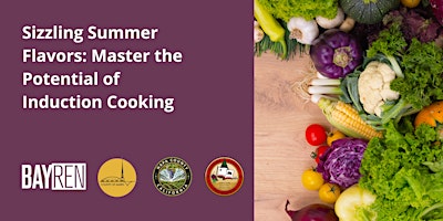 Hauptbild für Sizzling Summer Flavors: Master the Potential of Induction Cooking