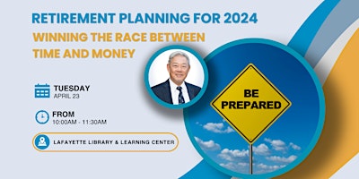 Primaire afbeelding van Retirement Planning for 2024: Winning the Race Between Time and Money
