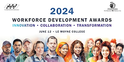 Image principale de MACNY's 2024 Annual Workforce Development Awards - Presented by Paperworks