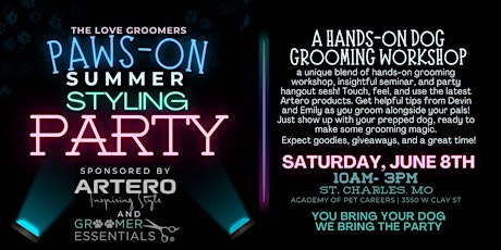 The Paws-On Summer Styling Party presented by Love Groomers