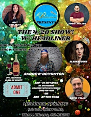 The 4/20 COMEDY Show with Headliner Andrew Boydston!