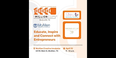 Imagen principal de 1 Million Cups McAllen- April 2024