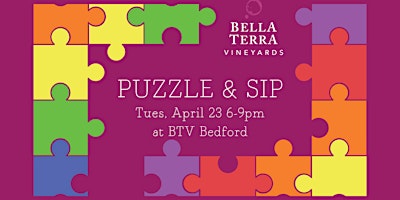 Puzzle & Sip at BTV Bedford primary image