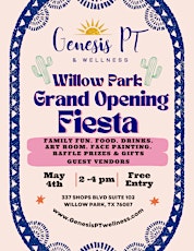 Genesis Willow Park Opening Fiesta primary image