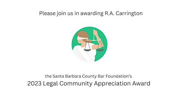 SB County Bar Foundation - Award to R.A. Carrington
