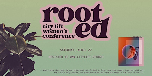 Immagine principale di Rooted: Women's Conference 