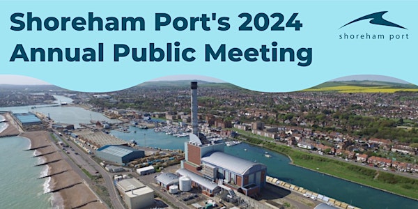 Shoreham Port Annual Public Meeting