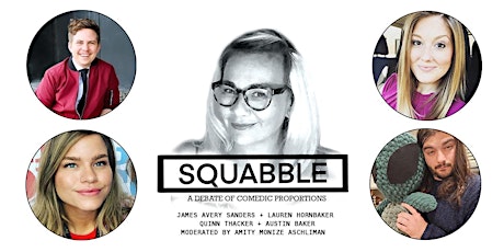 Harebrained Comedy presents SQUABBLE