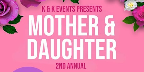 2nd Annual Mother and Daughter Brunch
