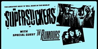 Imagen principal de Supersuckers w/ The Rumours