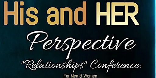 Imagem principal do evento Relationships “His & Her Perspective”