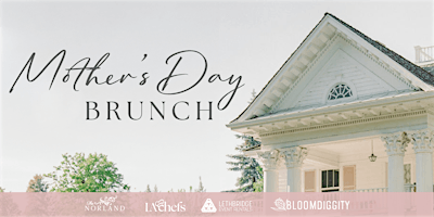 Hauptbild für Mother's Day Brunch 2024 at The Norland Historic Estate