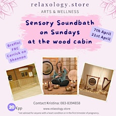 Sensory Soundbath Class Sundays in Carrick on Shannon