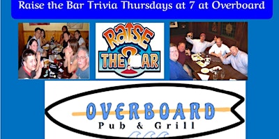 Primaire afbeelding van Raise the Bar Trivia Thursdays at Overboard Pub in Seabrook