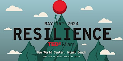 Primaire afbeelding van TEDxMiami - Stories of Resilience