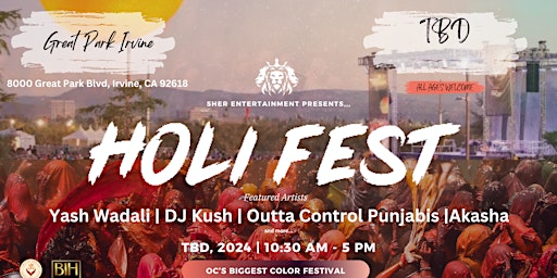 Imagem principal de Holi Fest OC: BIGGEST COLOR FESTIVAL in ORANGE COUNTY