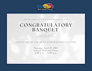 KU Black Alumni Network Congratulatory Banquet