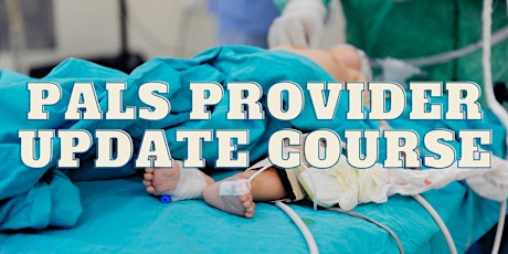 PALS Provider Update Course