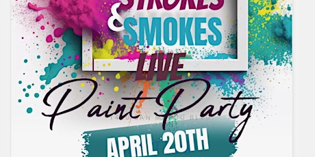 Strokes N Smokes Live Paint Party with karaoke and Hookah