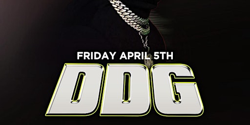 Imagen principal de "DDG" @ BLEU NIGHT CLUB | $10 W/RSVP BEFORE 10:30PM