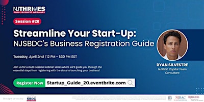 Image principale de Streamline Your Start-Up: NJSBDC's Business Registration Guide |Session #20