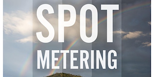 Imagen principal de Spot Metering for Manual Exposure