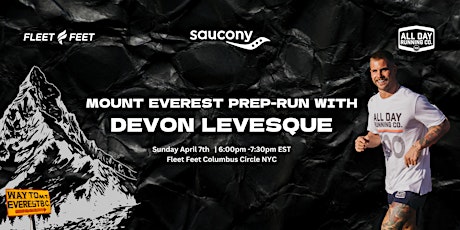 Sunset Everest Prep Run With Devon Levesque & Saucony
