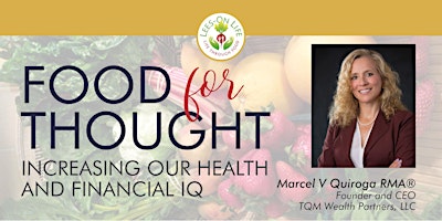 Hauptbild für Financial Food for Thought- Increase your Financial IQ one bite at a time!