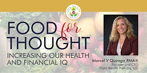 Hauptbild für Financial Food for Thought- Increase your Financial IQ one bite at a time!