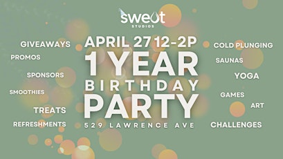 Sweat Studios 1 Year Celebration