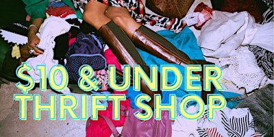 Imagem principal do evento Pop-up $10 & Under Thrift Shop