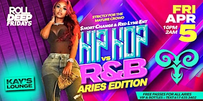 Image principale de HIP HOP vs R&B : The ARIES Edition at Kay's Lounge